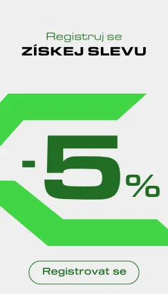 Registruj se a získej 5% slevu.